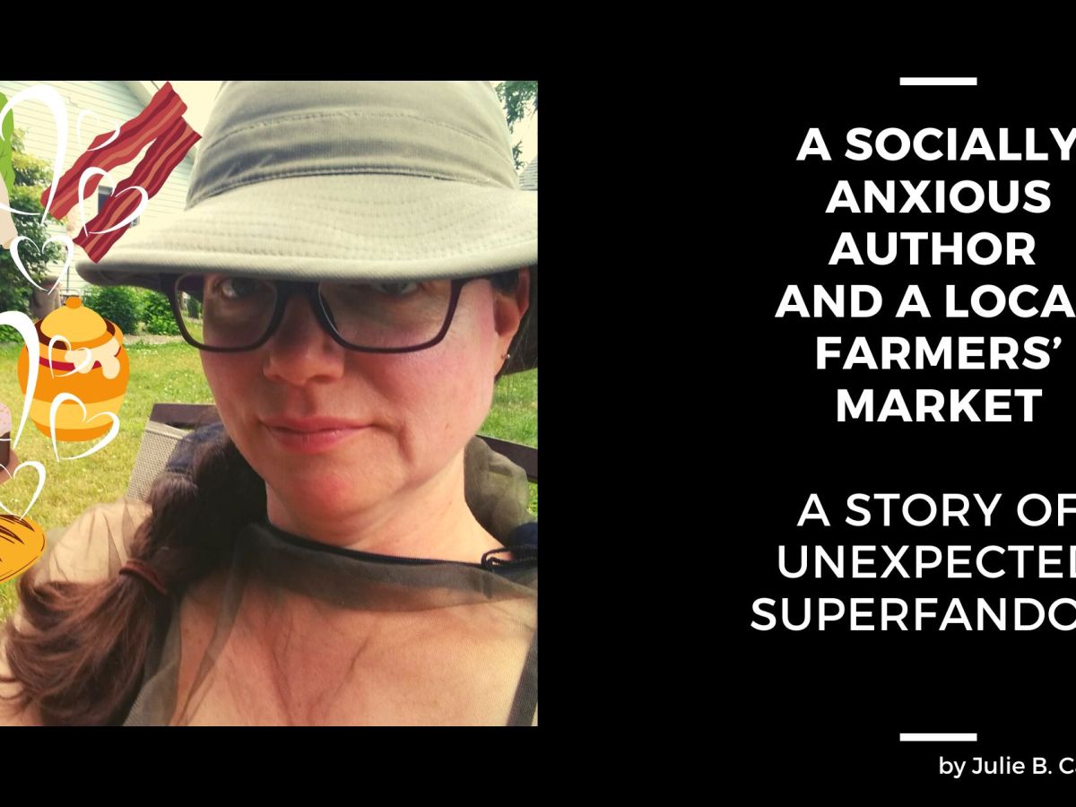 A Socially Anxious Author and a Local Farmers&nbsp;Market